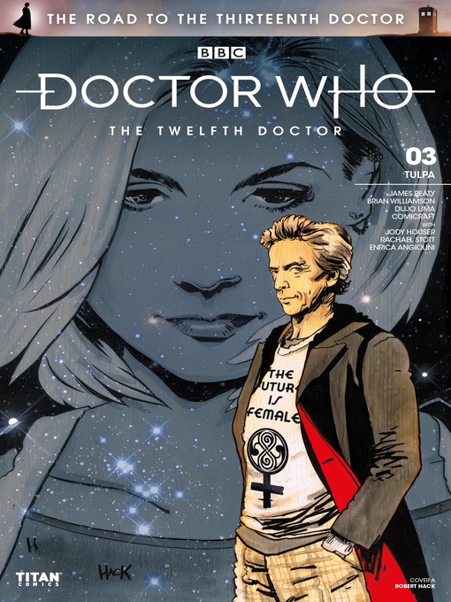 Title details for Doctor Who: The Road to the Thirteenth Doctor (2018), Issue 3 by James Peaty - Available